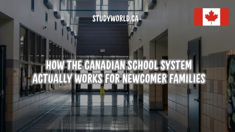 How the Canadian School System Actually Works for Newcomer Families